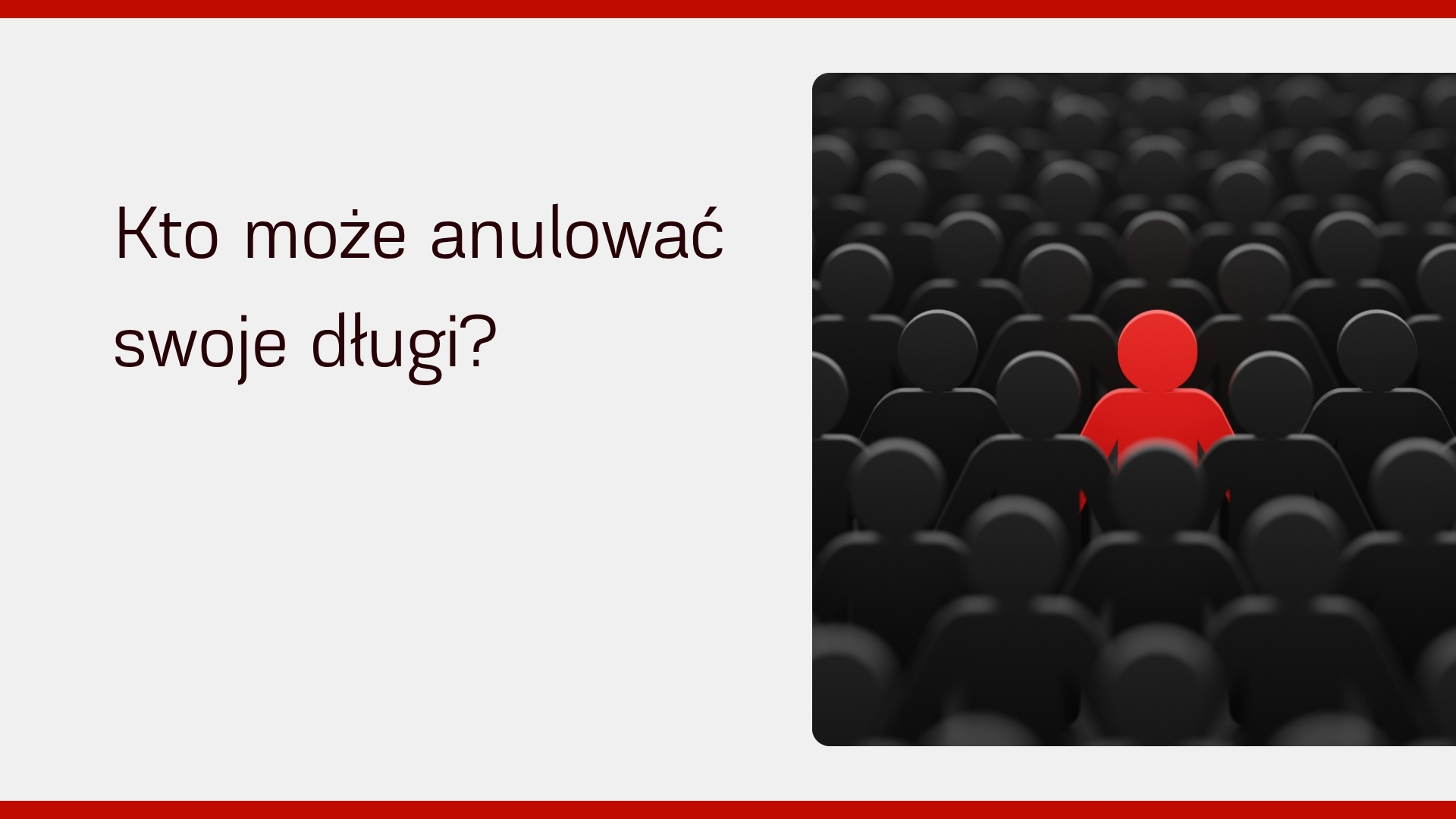 Kto może anulować długi?